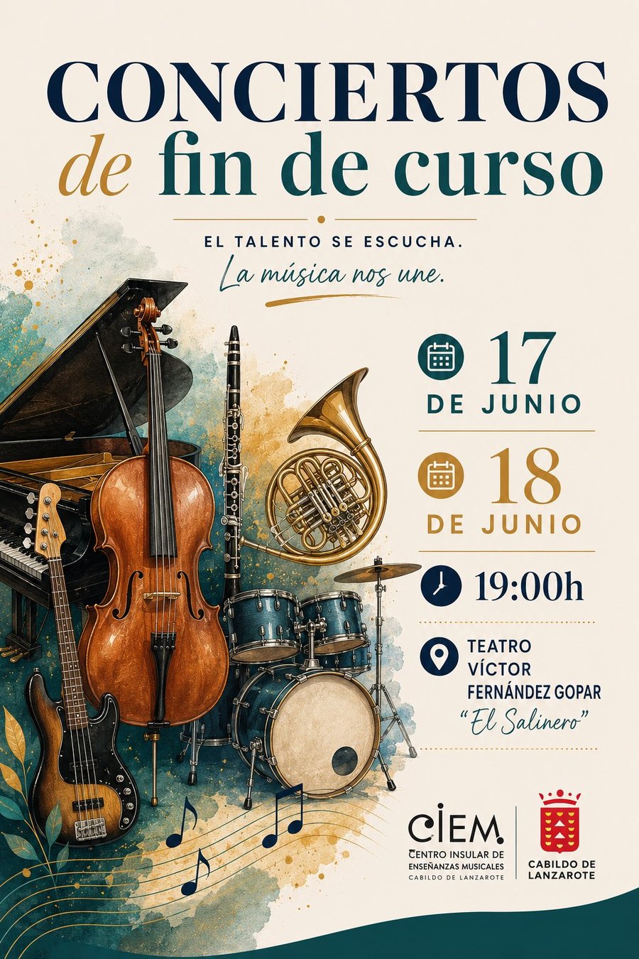 Cartel oficial de los Conciertos de Fin de Curso del CIEM 2026. Los días 17 y 18 de junio a las 19:00h en el Teatro Víctor Fernández Gopar 